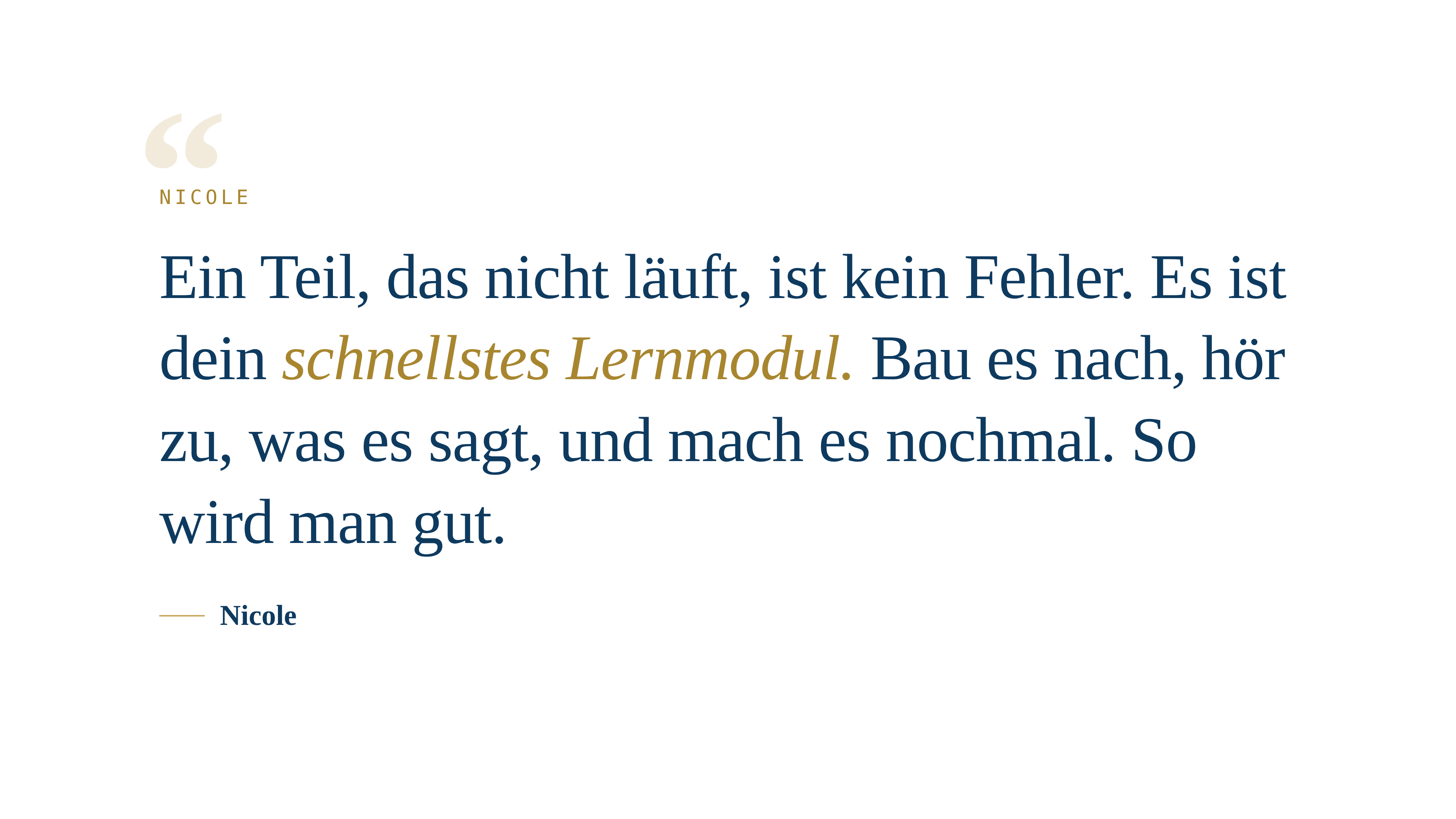 Ein Teil, das nicht l&auml;uft, ist kein Fehler. Es ist dein schnellstes Lernmodul. Bau es nach, h&ouml;r zu was es sagt, und mach es nochmal. So wird man gut.
